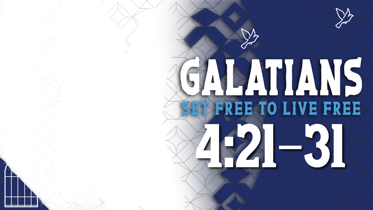 Galatians 4:21-31